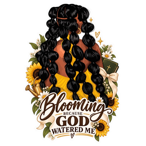 Blooming Because God Watered Me sticker included in the Keep Going Sticker Pack