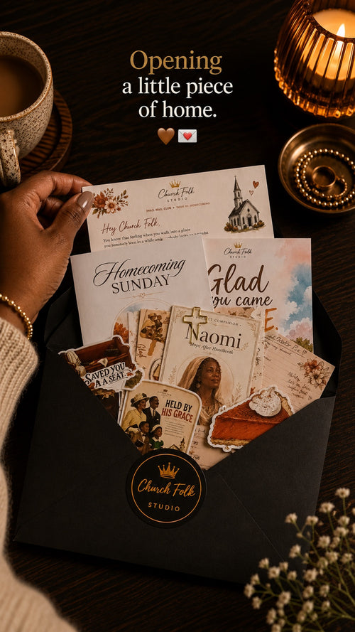 Church Folk Studio Snail Mail Club Issue 01 Homecoming monthly faith and Black church culture mail package