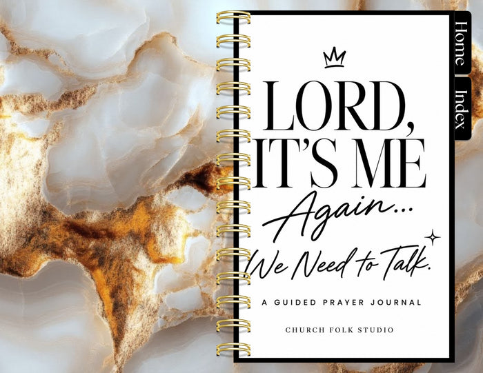 Lord, It’s Me Again... We Need to Talk Digital Prayer Journal