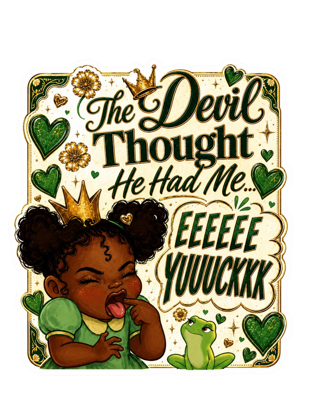 The Devil Thought He Had Me sticker included in the Keep Going Sticker Pack