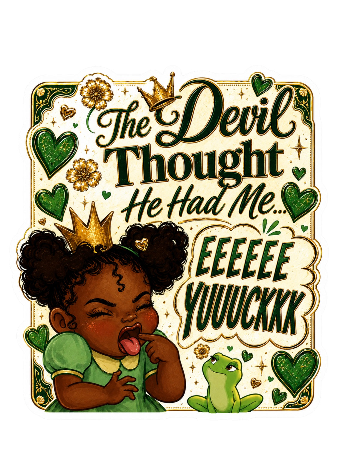 The Devil Thought He Had Me sticker included in the Keep Going Sticker Pack